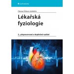 Lékařská fyziologie - Kittnar Otomar – Hledejceny.cz