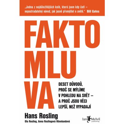 Faktomluva - Hans Rosling, Anna Rosling Rönnlund, Ola Rosling – Zbozi.Blesk.cz