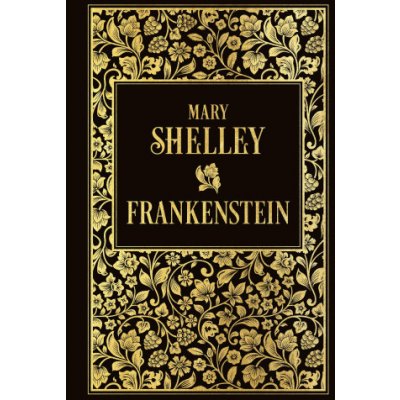 Frankenstein oder Der neue Prometheus – Hledejceny.cz