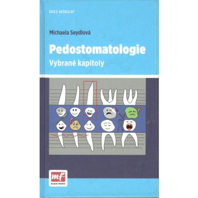 Pedostomatologie - Vybrané kapitoly – Zboží Mobilmania