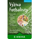 Výživa fotbalisty - Kolektiv autorov – Sleviste.cz