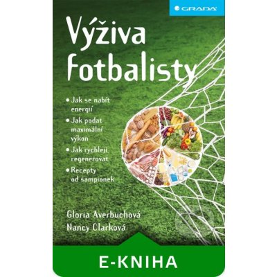 Výživa fotbalisty - Kolektiv autorov – Sleviste.cz