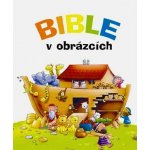 Bible v obrázcích Juliet Davidová – Hledejceny.cz