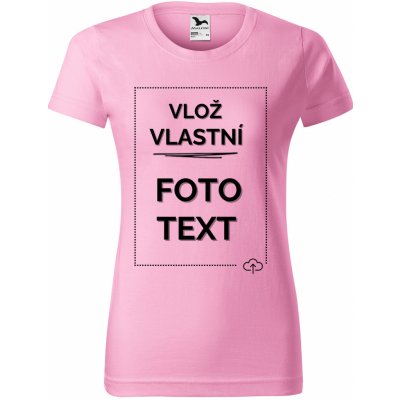 Dámské tričko s potiskem Světle růžová – Zboží Dáma