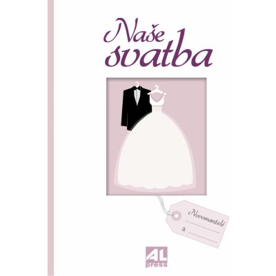 Naše svatba – Hledejceny.cz