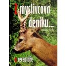 Z myslivcova deníku a receptáře - Hlaváč Zdeněk