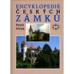 Encyklopedie českých zámků 5.v Vlček, Pavel – Hledejceny.cz
