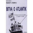 Bitva o Atlantik - Protiponorková válka a zajetí U-505 - Daniel V. Gallery