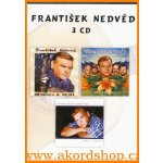 František Nedvěd - Neváhej a vejdi / Druhé podání / Třetí pokus CD – Hledejceny.cz