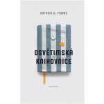 Osvětimská knihovnice - Antonio G. Iturbe – Zboží Dáma Osvětimská knihovnice - Antonio G. Iturbe – Zboží Dáma