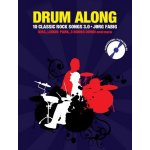 Drum Along - 10 Classic Rock Songs 3.0 – Zboží Mobilmania