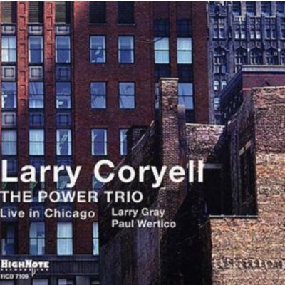 Larry Coryell - The Power Trio