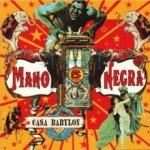 Mano Negra - Casa Babylon CD – Hledejceny.cz