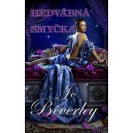 Hedvábná smyčka - Jo Beverley – Hledejceny.cz