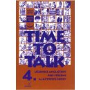 Time to Talk 4 - kniha pro studenty - Sarah Peters, Tomás Gráf