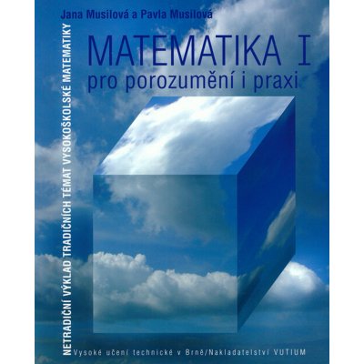 Matematika I pro porozumění i praxi – Zboží Mobilmania