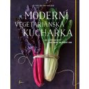 Moderní vegetariánská kuchařka - Matthaeiová Bettina