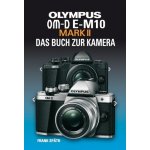 OLYMPUS OM-D E-M10 MARK II – Hledejceny.cz