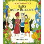 Bajky barda Beedleho - ilustrované vydání - Rowlingová Joanne Kathleen – Hledejceny.cz