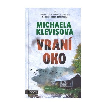 Vraní oko, 1. vydání - Michaela Klevisová