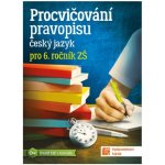 Procvičování pravopisu - ČJ pro 6. ročník – Hledejceny.cz