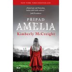 Případ Amelia - Kimberly McCreight – Hledejceny.cz