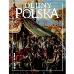 Dějiny Polska - Tomasz Jurek – Zbozi.Blesk.cz