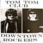 Downtown Rockers - Tom Tom Club CD – Hledejceny.cz