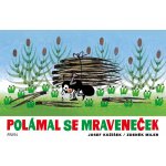 Polámal se mraveneček - Josef Kožíšek, Zdeněk Miler – Sleviste.cz