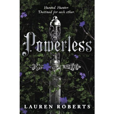 Powerless: TikTok made me buy it! The most epic and sizzling fantasy romance book of the year - Lauren Roberts