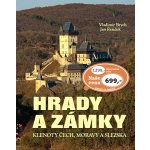 Hrady a zámky: Klenoty Čech, Moravy a Slezka - Vladimír Brych