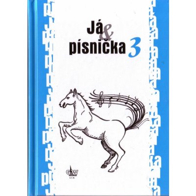 G-W Já písnička 3 – Hledejceny.cz