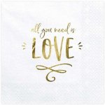 PartyDeco ubrousky All you need is love BÍLÉ 33x33cm – Sleviste.cz