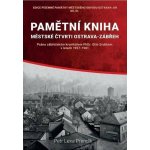 Pamětní kniha: městské čtvrti Ostrava-Zábřeh – Zbozi.Blesk.cz