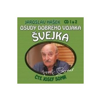 Hašek Jaroslav - Osudy dobrého vojáka Švejka 1+2 / Somr J. 2