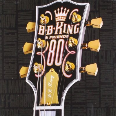 King B.B. - And Friends - 80 CD – Hledejceny.cz