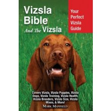 Vizsla Bible And the Vizsla