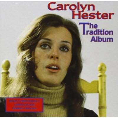 The Tradition Album - Carolyn Hester CD – Zboží Mobilmania