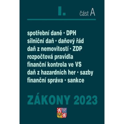 Zákony I. A / 2023 - Daňové zákony – Hledejceny.cz