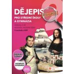 Dějepis pod lupou 2 pro SŠ a gymnázia – učebnice – Hledejceny.cz
