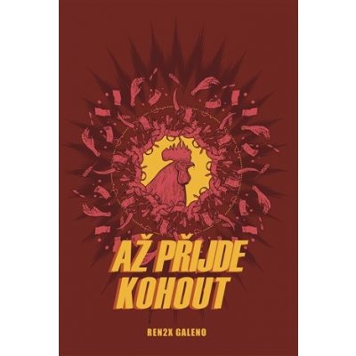 Až přijde kohout – Sleviste.cz