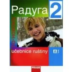 Raduga po-novomu 2 - učebnice /A1/ - Raduga nově - Jelínek S. Hříbková J., Žofková H. a kol – Hledejceny.cz