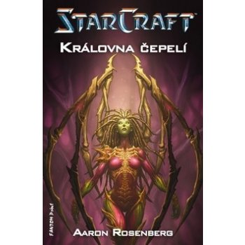 Starcraft 4 - Královna čepelí - Rosenberg Aaron