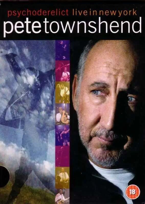 Pete Townshend - Psychoderelict Live in New York DVD
