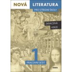 Nová literatura pro střední školy 1 Pracovní sešit – Hledejceny.cz