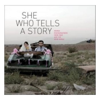 She Who Tells a Story: Women Photographers from Iran and the