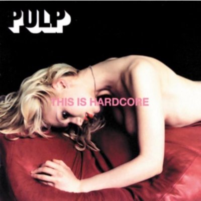 Pulp - This Is Hardcore LP