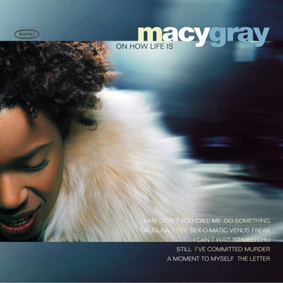 Gray Macy - On How Life Is LP – Zboží Mobilmania