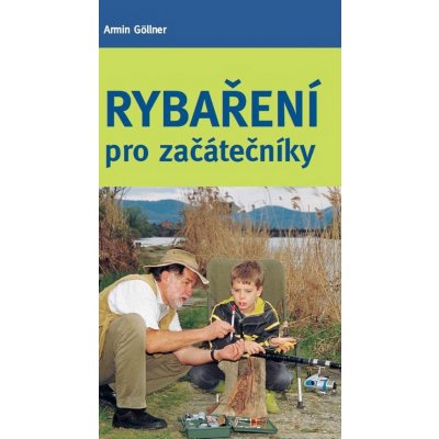 Rybaření pro začatečníky – Zbozi.Blesk.cz