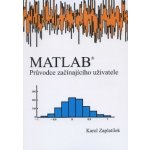 MATLAB - průvodce začínajíciho uživatele – Hledejceny.cz